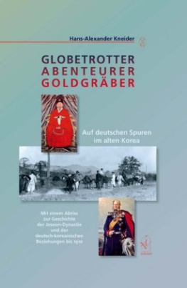 Globetrotter Abenteurer Goldgräber