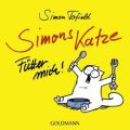 Simons Katze - Fütter mich!