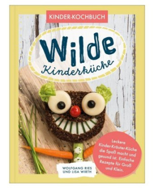 Wilde Kinderküche