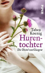 Hurentochter - Die Distel von Glasgow