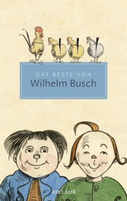 Das Beste von Wilhelm Busch