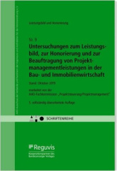 Untersuchungen um Leistungsbild, zur Honorierung und zur Beauftragung von Projektmanagementleistungen in der Bau- und Immobilienwirtschaft