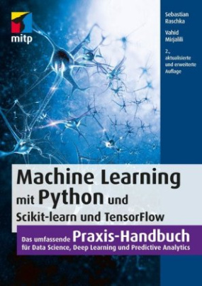 Machine Learning mit Python und Scikit-Learn und TensorFlow