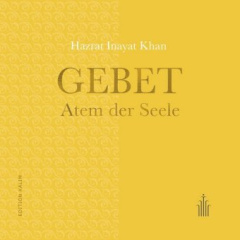 Gebet - Atem der Seele