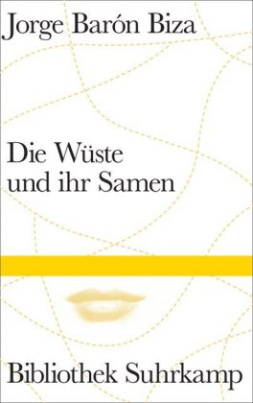 Die Wüste und ihr Samen