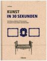 Kunst in 30 Sekunden