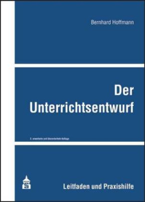 Der Unterrichtsentwurf