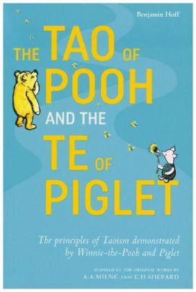 The Tao of Pooh and the Te of Piglet