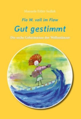 Flo W. voll im Flow - Gut gestimmt