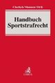 Handbuch Sportstrafrecht