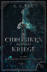 Die Chroniken der drei Kriege