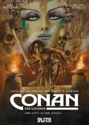 Conan der Cimmerier: Der Gott in der Schale
