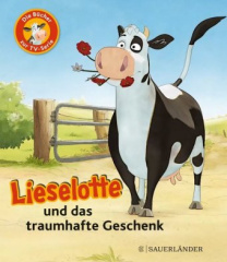 Lieselotte und das traumhafte Geschenk