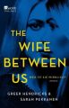 The Wife Between Us