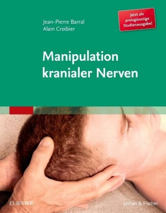 Manipulation kranialer Nerven