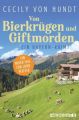 Von Bierkrügen und Giftmorden