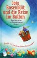 Jojo Rosenblüt und die Reise im Ballon