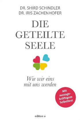 Die geteilte Seele