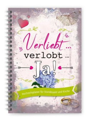 Verliebt ... verlobt ... Ja!