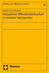 Polizeiliche Öffentlichkeitsarbeit in sozialen Netzwerken