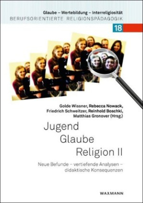 Jugend - Glaube - Religion. Bd.2