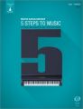 5 Steps to Music, Klavier. Vol.1