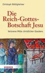 Die Reich-Gottes-Botschaft Jesu