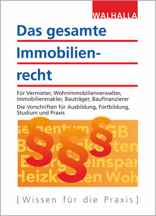 Das gesamte Immobilienrecht