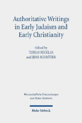 Authoritative Writings in Early Judaism and Early Christianity