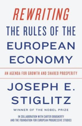 Rewriting the Rules of the European Economy