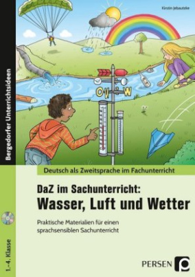 DaZ im Sachunterricht: Wasser, Luft und Wetter, m. CD-ROM