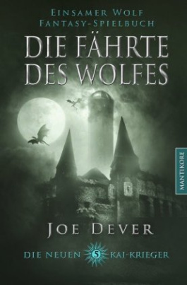 Die neuen Kai Krieger - Die Fährte des Wolfes