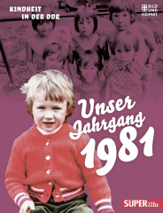 Unser Jahrgang 1981