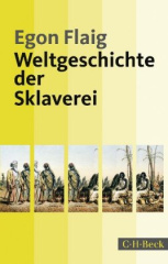 Weltgeschichte der Sklaverei