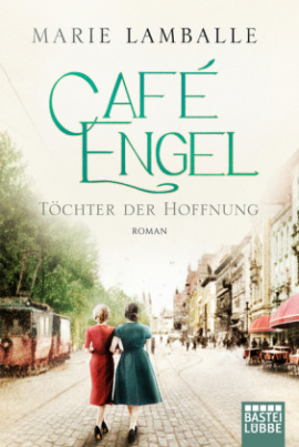 Café Engel - Töchter der Hoffnung