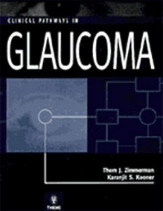 Clinical Pathways in Glaucoma