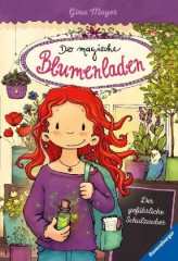 Der magische Blumenladen, Band 9: Der gefährliche Schulzauber