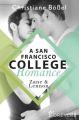 Zane & Lennon - A San Francisco College Romance