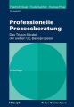 Professionelle Prozessberatung