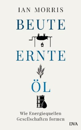 Beute, Ernte, Öl