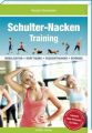 Schulter-Nacken-Training