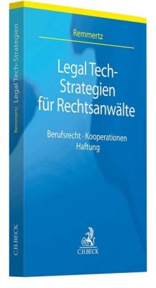 Legal Tech-Strategien für Rechtsanwälte