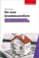 Die neue Grundsteuerreform