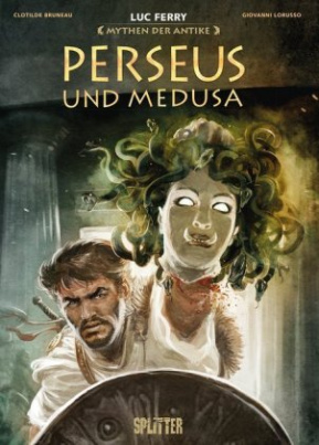 Mythen der Antike: Perseus und Medusa