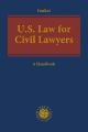 U.S. Law for Civil Lawyers