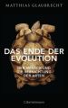 Das Ende der Evolution