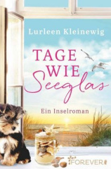 Tage wie Seeglas