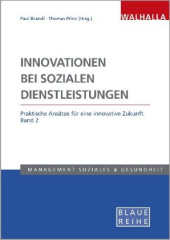 Innovationen bei sozialen Dienstleistungen. Bd.2