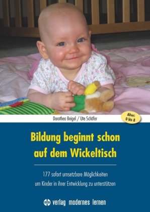 Bildung beginnt schon auf dem Wickeltisch