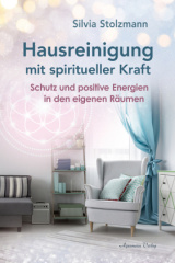 Hausreinigung mit spiritueller Kraft